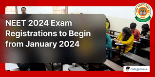 NEET 2024 Exam on May 05, Registrations to Begin from January 2024